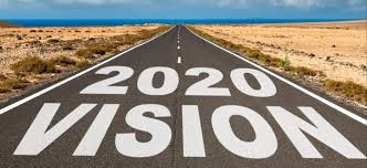 What Is Your 2020 Vision?